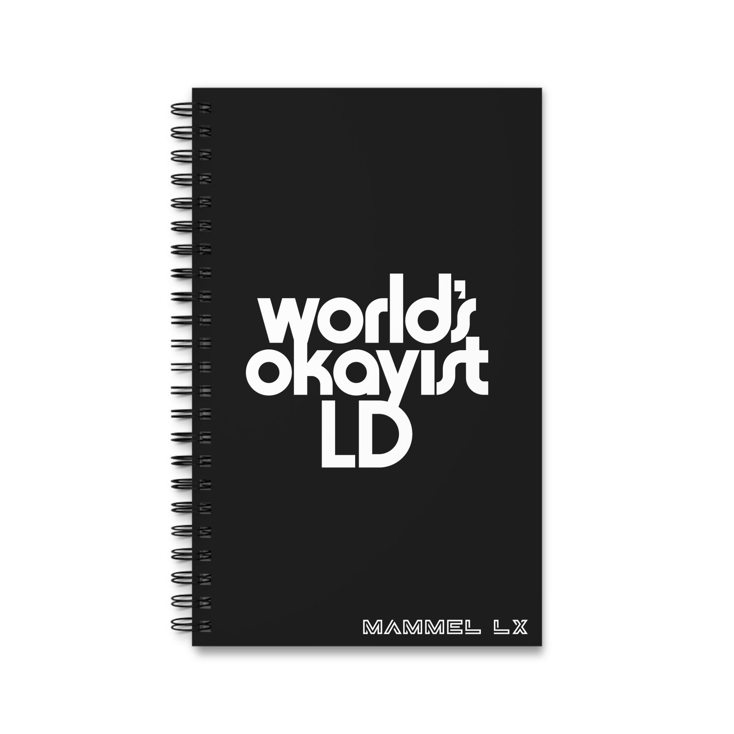 World's Okayist LD Spiral Journal — Minimal Black Notebook for Everyday Thoughts