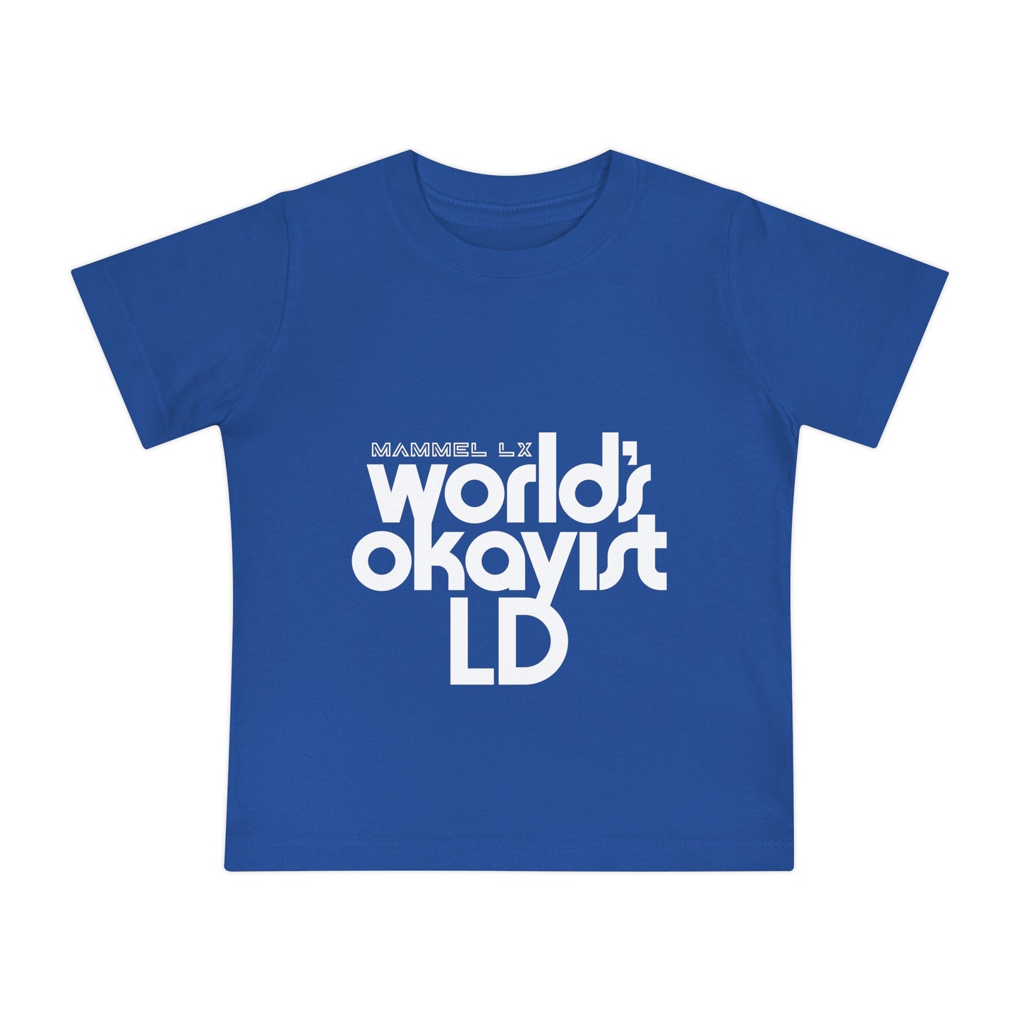 Baby T-Shirt — "World's Okayist LD" Minimal Graphic Infant Tee