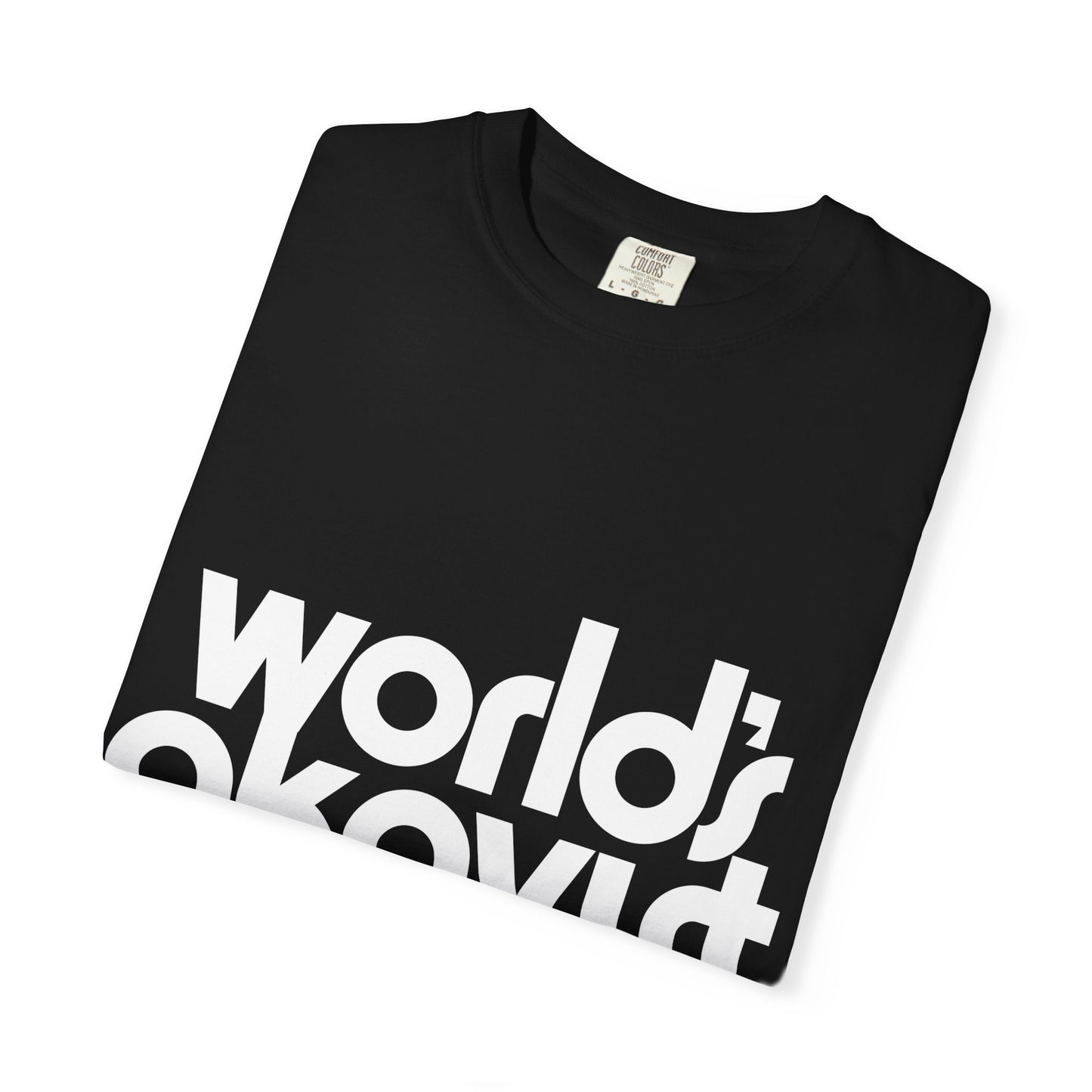 Lighting Technician 'World's Okayist' T-Shirt